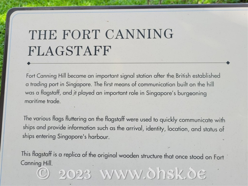 The Fort Canning Flagstaff